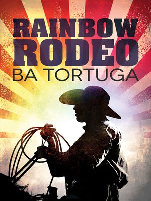 cover image of Rainbow Rodeo